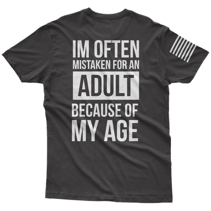 Mistaken As An Adult T-Shirt
