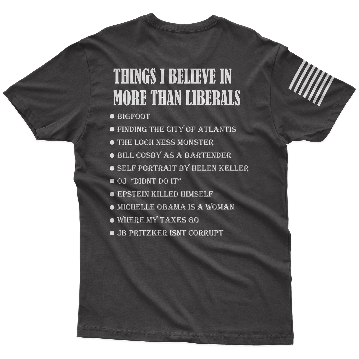 Things I Believe In T-Shirt