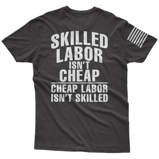 Skilled Labor T-Shirt