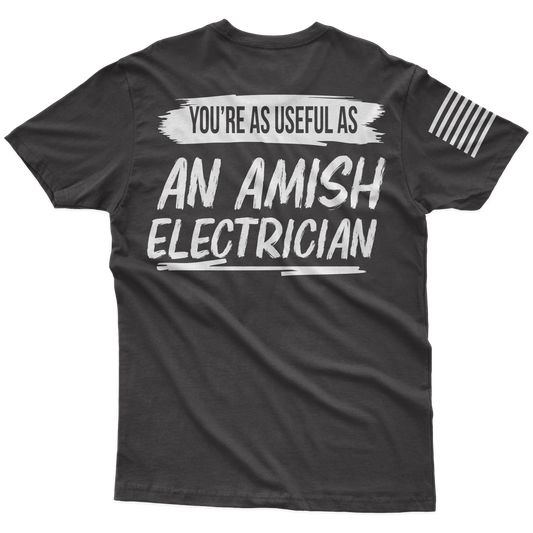Amish Electrician T-Shirt