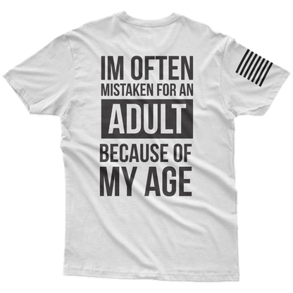 Mistaken As An Adult T-Shirt