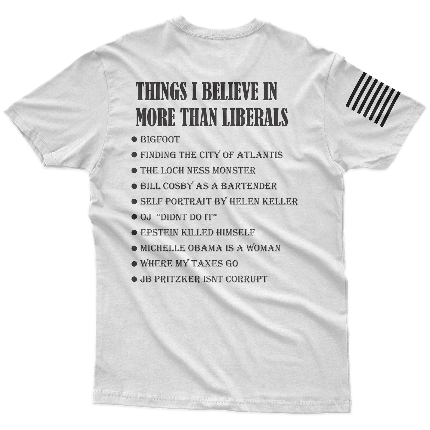 Things I Believe In T-Shirt