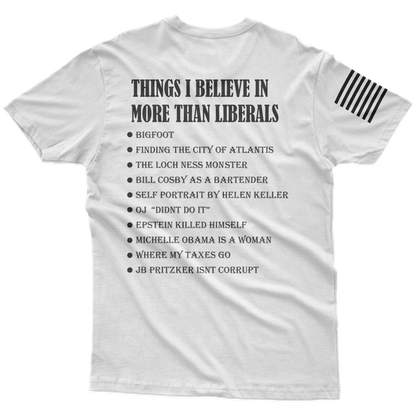 Things I Believe In T-Shirt