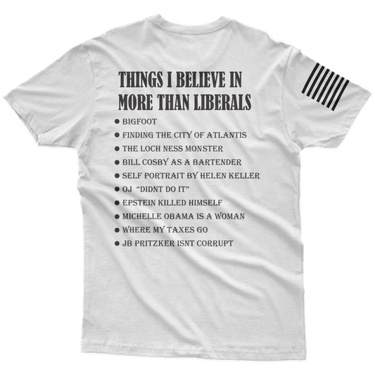 Things I Believe In T-Shirt