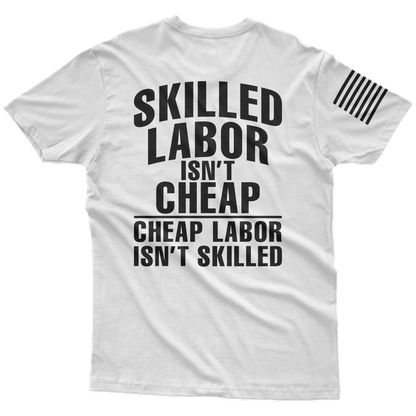 Skilled Labor T-Shirt