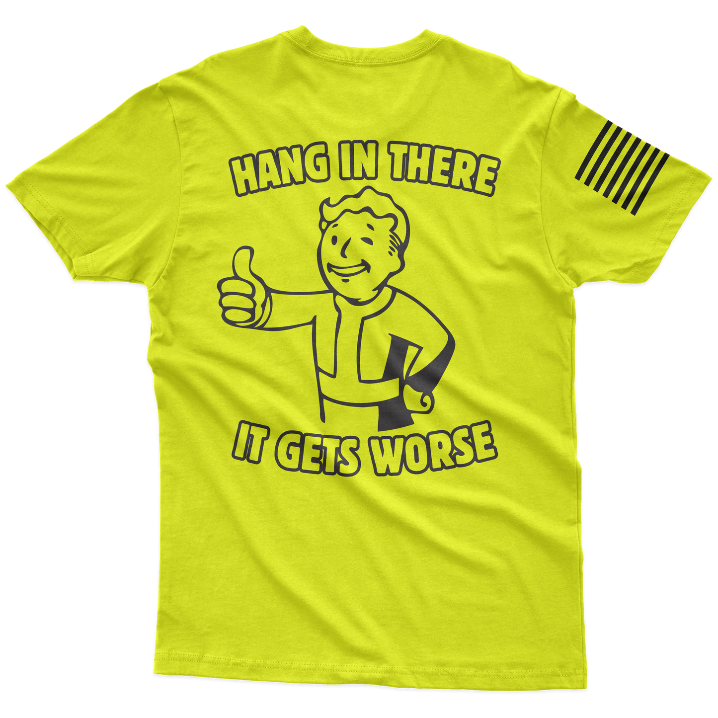 Hang In There Hi Vis T-Shirt